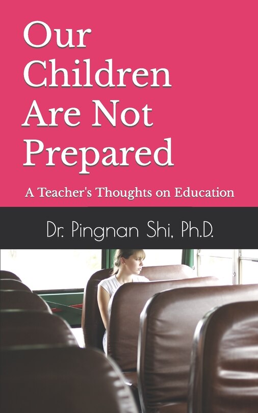Front cover_Our Children Are Not Prepared