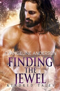 Finding the Jewel: A Kindred Tales Novel