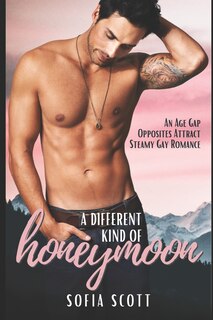Front cover_A Different Kind of Honeymoon