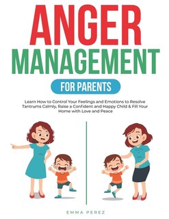 Front cover_Anger Management For Parents