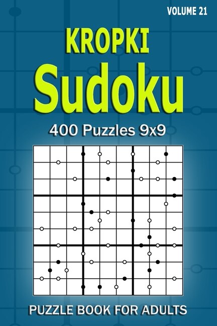 Front cover_Kropki Sudoku Puzzle Book for Adults