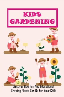 Front cover_Kids Gardening