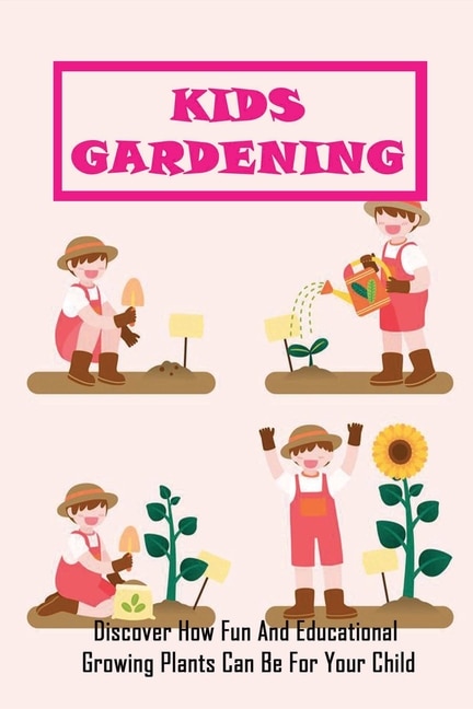 Front cover_Kids Gardening