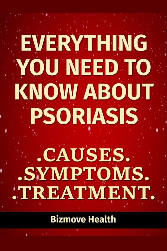 Couverture_Everything you need to know about Psoriasis