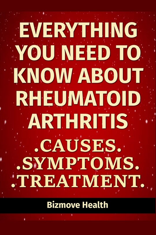 Couverture_Everything you need to know about Rheumatoid Arthritis