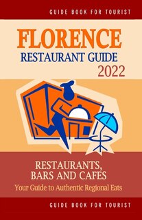 Front cover_Florence Restaurant Guide 2022
