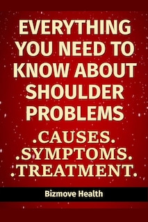 Front cover_Everything you need to know about Shoulder Problems