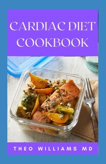 Front cover_Cardiac Diet Cookbook