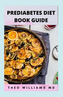 Front cover_Prediabetes Diet Book Guide