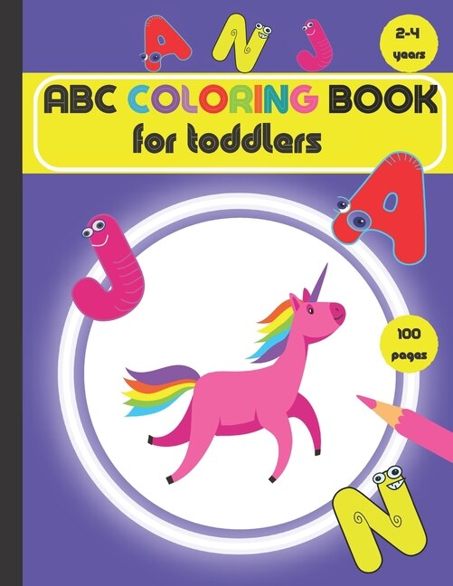 ABC coloring book for toddlers 2-4 years: Fun Coloring Books for Toddlers & Kids Ages 2, 3 & 4.