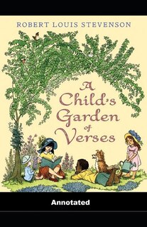 Front cover_A Child's Garden of Verses Annotated