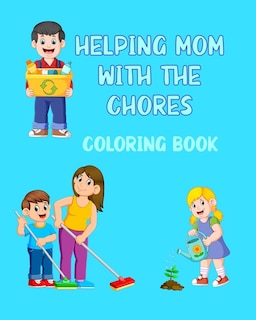 Couverture_Helping Mom With The Chores Coloring Book