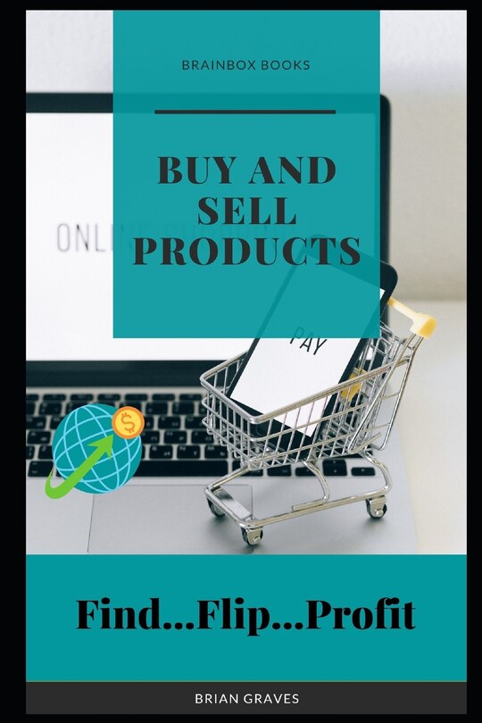 Front cover_Buy and Sell Products Learn how I am generating $342+ per day