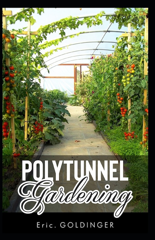 Front cover_Polytunnel Gardening