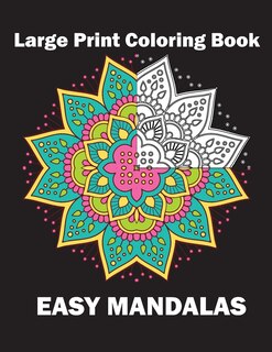 Front cover_Large Print Coloring Book Easy Mandalas