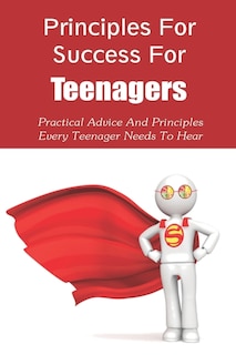 Couverture_Principles For Success For Teenagers