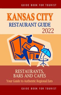 Front cover_Kansas City Restaurant Guide 2022