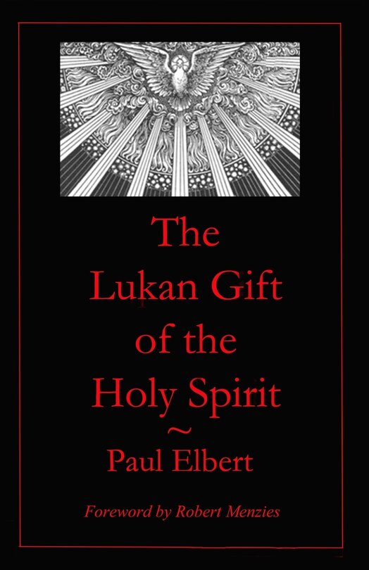 Front cover_The Lukan Gift of the Holy Spirit