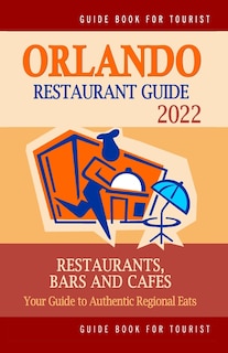 Front cover_Orlando Restaurant Guide 2022