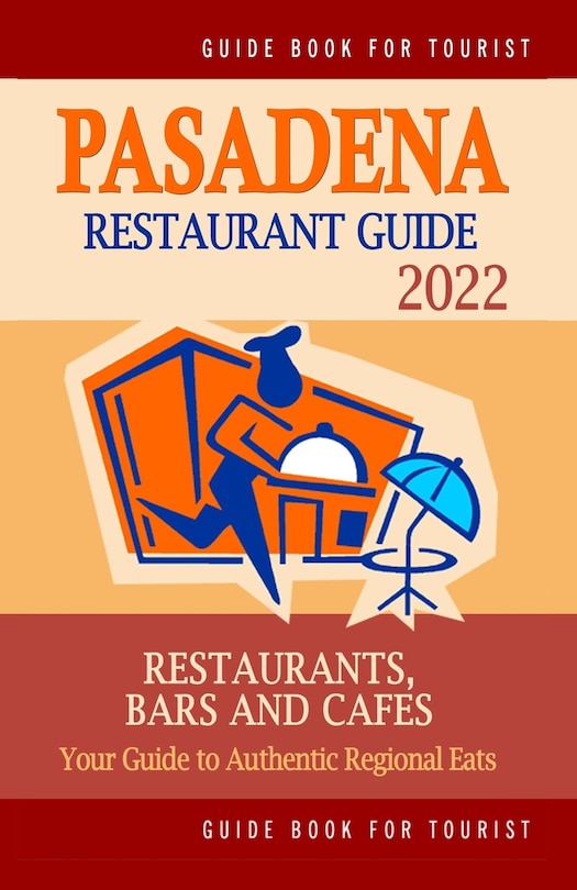 Couverture_Pasadena Restaurant Guide 2022