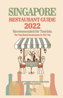 Couverture_Singapore Restaurant Guide 2022