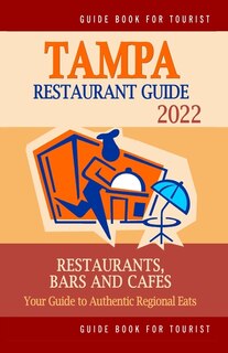 Couverture_Tampa Restaurant Guide 2022
