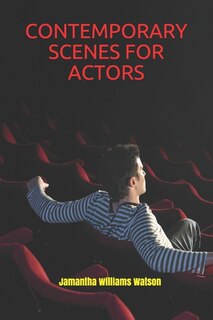 Contemporary Scenes for Actors