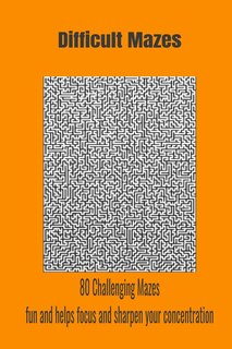 Front cover_Difficult Mazes