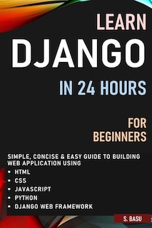 Front cover_Learn Django in 24 Hours for Beginners