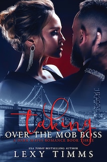 Front cover_Taking Over the Mob Boss