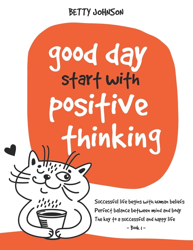 Couverture_Good Days Start with Positive Thinking