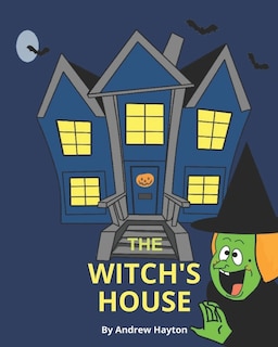 The Witch's House: Halloween Picture Book For Kids