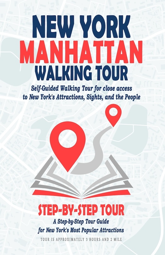 Front cover_New York Manhattan Walking Tour (New York Travel Guide)