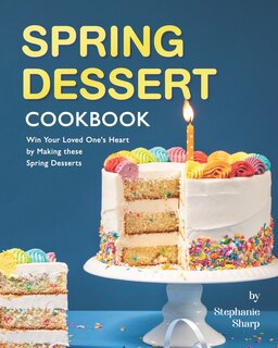 Couverture_Spring Dessert Cookbook