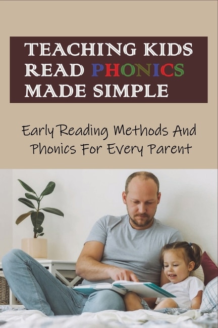 Front cover_Teaching Kids Read Phonics Made Simple
