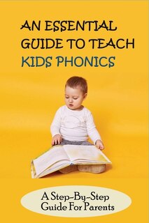 Couverture_An Essential Guide To Teach Kids Phonics