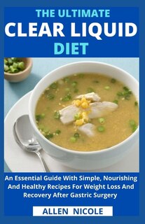 Front cover_The Ultimate Clear Liquid Diet
