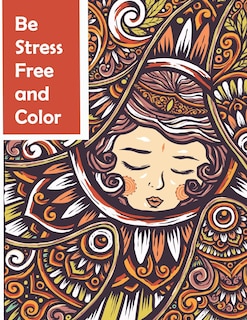 Front cover_Be Stress Free and Color