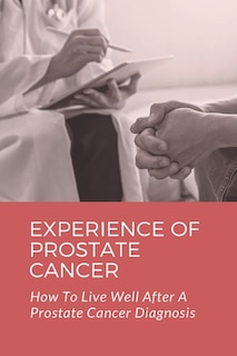 Front cover_Experience Of Prostate Cancer