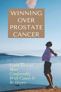 Front cover_Winning Over Prostate Cancer