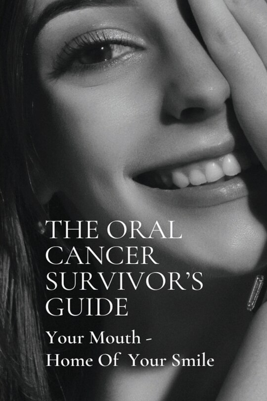 Couverture_The Oral Cancer Survivor's Guide
