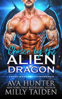 Front cover_Chosen by the Alien Dragon