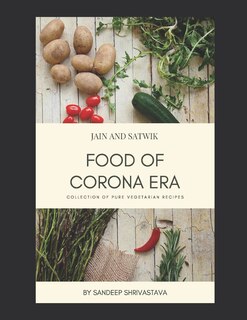 Front cover_Jain and Satwik Food of Corona Era