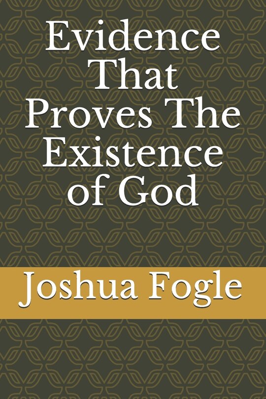 Front cover_Evidence That Proves The Existence of God