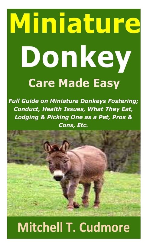 Front cover_Miniature Donkey Care Made Easy