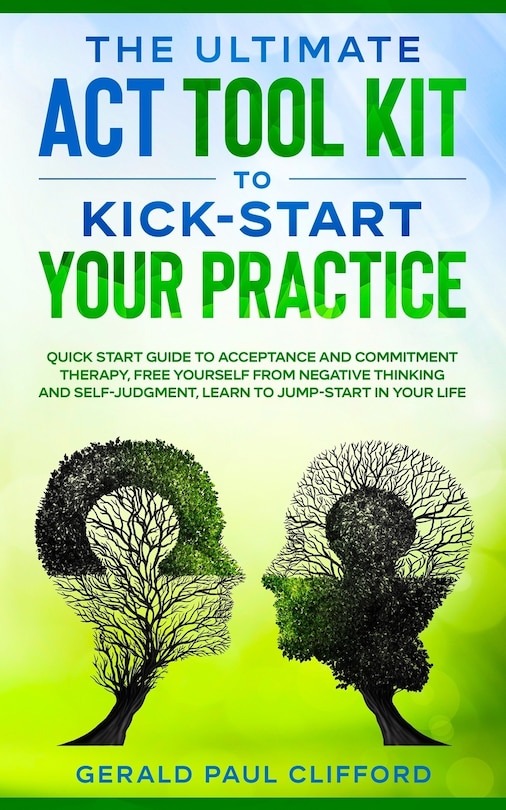 Front cover_The Ultimate ACT Tool Kit To Kick-Start Your Practice