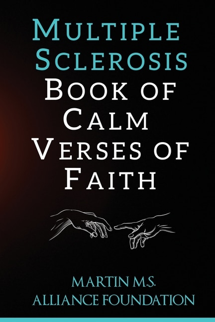 Couverture_Multiple Sclerosis Book of Calm Verses of Faith