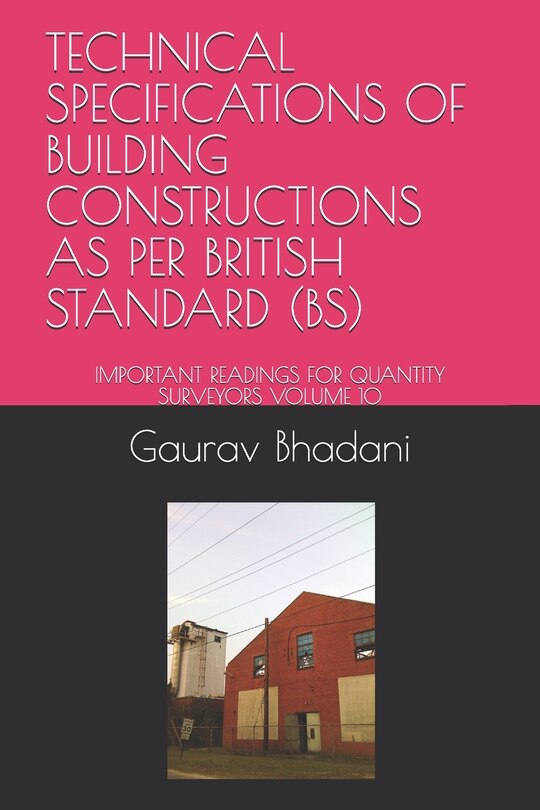Front cover_Technical Specifications of Building Constructions as Per British Standard (Bs)