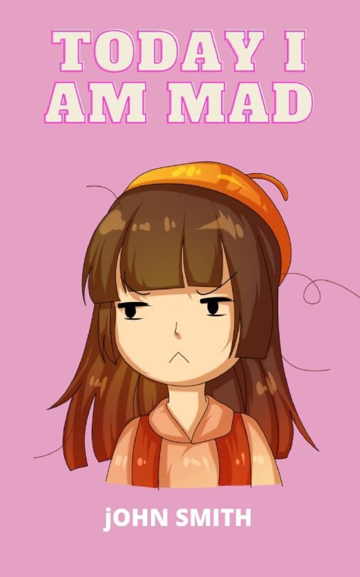 Couverture_Today I Am Mad