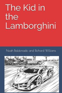 Front cover_The Kid in the Lamborghini
